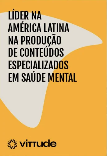 Lider na américa latina na produção de conteúdos de saúde mental